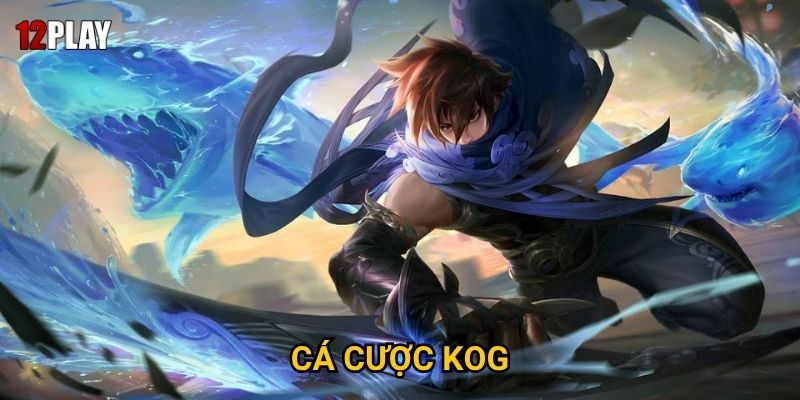Vì sao cá cược KOG thu hút đông đảo bet thủ tại 12play? 2 Vì sao cá cược KOG thu hút đông đảo bet thủ tại 12play?
