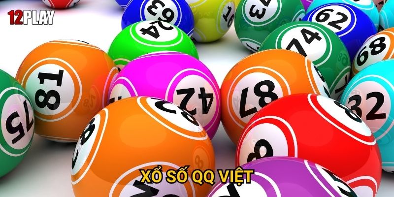 Tại sao xổ số QQ Việt lại tạo cơn sốt tại 12play? 5 Tại sao xổ số QQ Việt lại tạo cơn sốt tại 12play?
